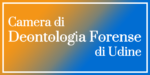 Camera di Deontologia Forense di Udine